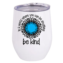 Load image into Gallery viewer, &quot;Be Kind&quot; Insulated Stemless Wine
