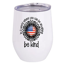 Load image into Gallery viewer, &quot;Be Kind&quot; Insulated Stemless Wine
